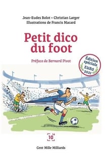 Petit dico du foot euro 2021 - dictionnaire