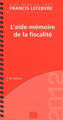 L'aide-mémoire de la fiscalité des particuliers