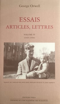 Essais, articles, lettres T. 4 : (1945-1950)