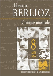 Critique musicale t.8 - 1852-1855