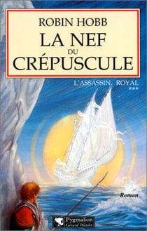 L'assassin royal : La citadelle des ombres Tome 3 : la nef du crépuscule