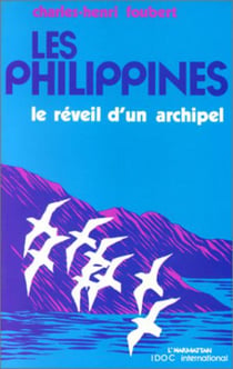 Les Philippines - le réveil d'un archipel