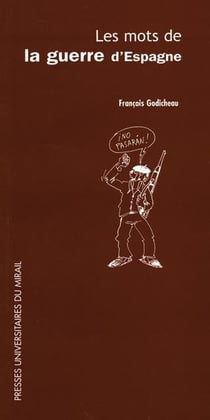 Les mots de la guerre d'Espagne