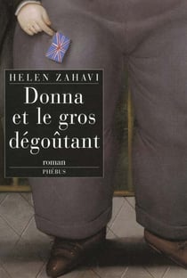 Donna et le gros degoutant