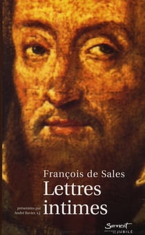 François de sales - lettres intimes