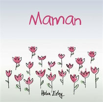 Maman !
