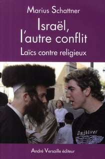 Israel L'Autre Conflit