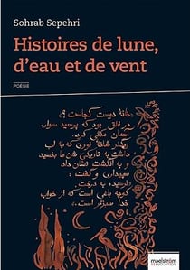 Histoires de lune, d'eau et de vent