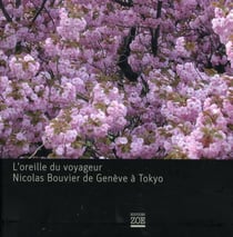 Nicolas Bouvier et la musique de Genève à Tokyo