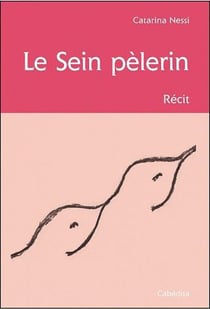 Le sein pélerin
