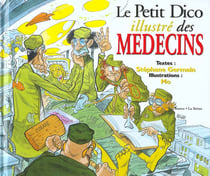 Le petit dictionnaire illustre des medecins