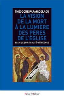 La vision de la mort à la lumière des Pères de l'Eglise