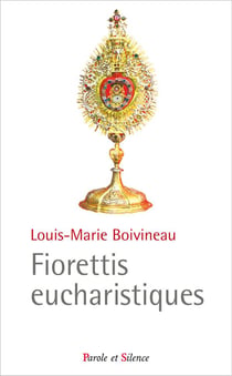 Fioretti et miracles eucharistiques