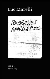 Tendresses après la pluie