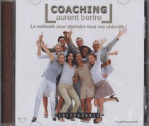 Coaching - la méthode pour atteindre tous vos objectifs !