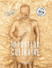 Imposteur culinaire Tome 2 : chef et entrepreneur