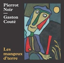 Les mangeurs de terre