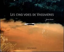 Les cinq voies de vassivieres