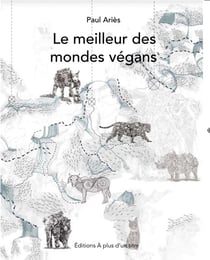 Le meilleur des mondes vegans