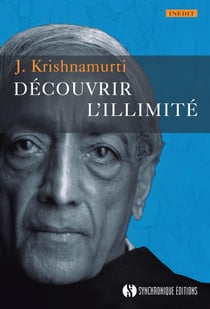 Decouvrir l'illimité - inédit