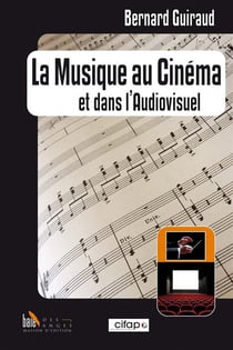 La musique au cinéma et dans l'audiovisuel