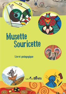 Musette Souricette : livret pédagogique