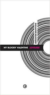My Bloody Valentine Loveless
