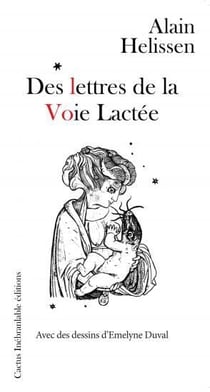 Des lettres de la voie lactée