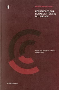 Recherches sur l'usage littéraire du langage