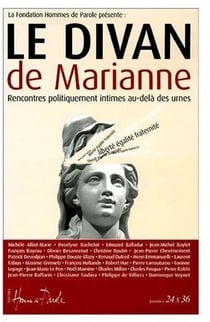 Le divan de marianne - rencontres politiquement intimes au-delà des urnes