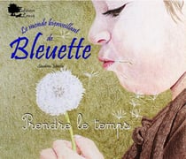 Prendre le temps