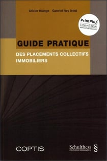 Guide pratique des placements collectifs immobiliers