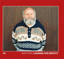 Igor ponti looking for identity