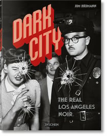 Dark city - the real Los Angeles noir