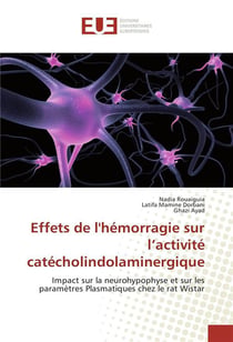 Effets de lhemorragie sur l'activite catecholindolaminergique