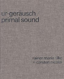 Ur-geräusch - primal sound