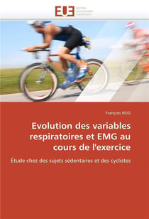 Evolution des variables respiratoires et emg au cours de l'exercice