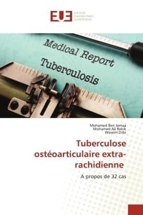 Tuberculose ostéoarticulaire extra-rachidienne : A propos de 32 cas