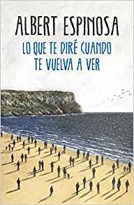 Lo que te dire cuando te vuelva a ver