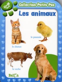 Les animaux - 12/18 mois