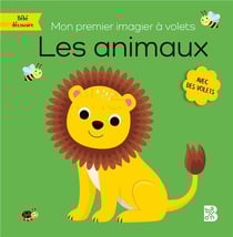 Bébé découvre : mon premier imagier à volets : les animaux
