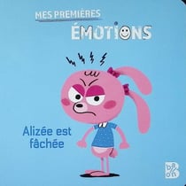 Mes premières émotions : Alizée est fâchée