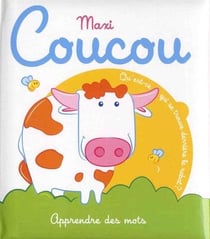 Maxi coucou : apprendre des mots