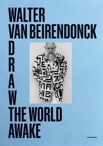 Walter van Beirendonck draw the world awake