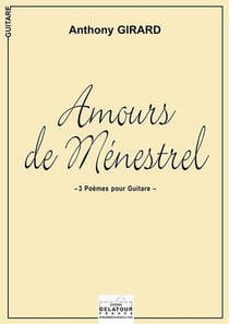 Amours de ménestrel pour guitare