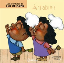 Lili et Koko à table !