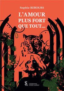 L'AMOUR PLUS FORT QUE TOUT