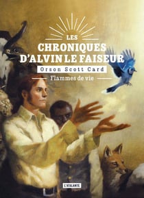 Les chroniques d'Alvin le Faiseur Tome 5 : flammes de vie