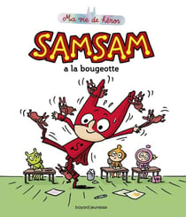 SamSam Tome 2 : SamSam à la bougeotte
