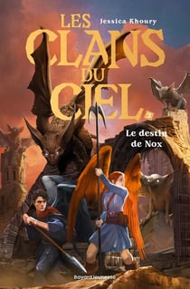 Les clans du ciel Tome 2 : Le destin de Nox